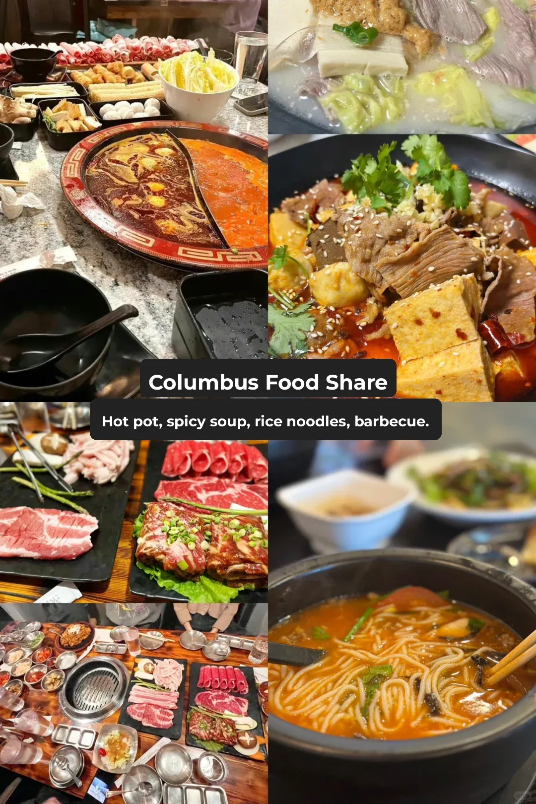 "Columbus Foodie Guide: Hot Pot, Spicy Malatang, Rice Noodles, and Korean BBQ"