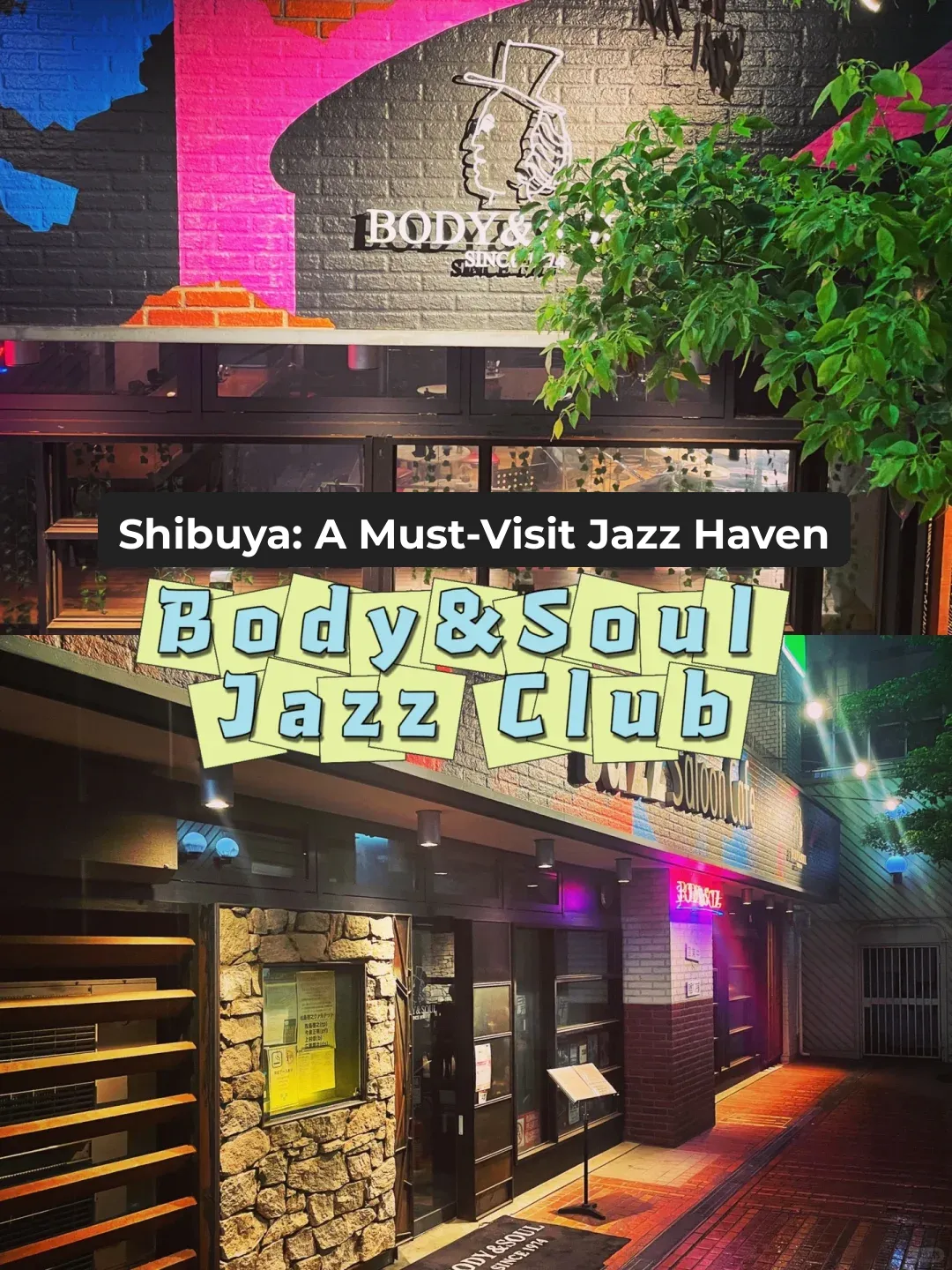 Discovering Body&Soul in Shibuya: A 50-Year Jazz Mecca