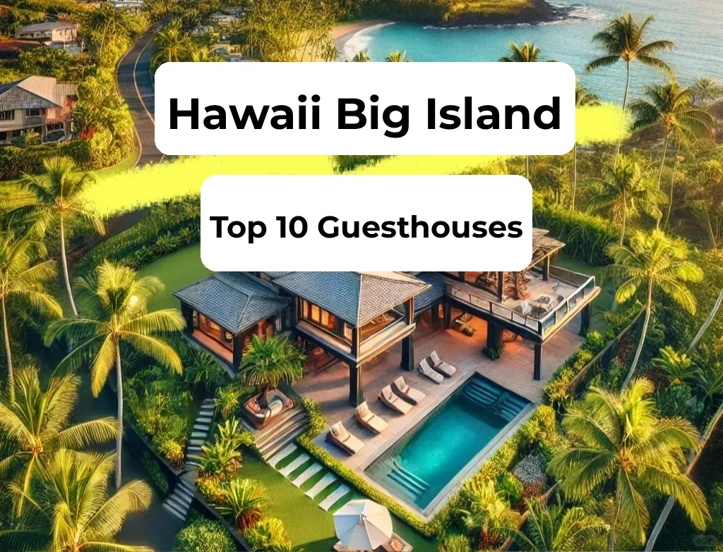 Top 10 B&B Stays on Hawaii's Big Island