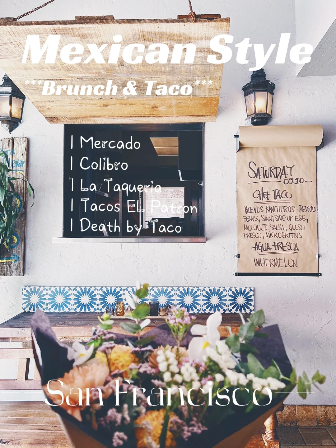 5 Must-Try Mexican Eateries in San Francisco