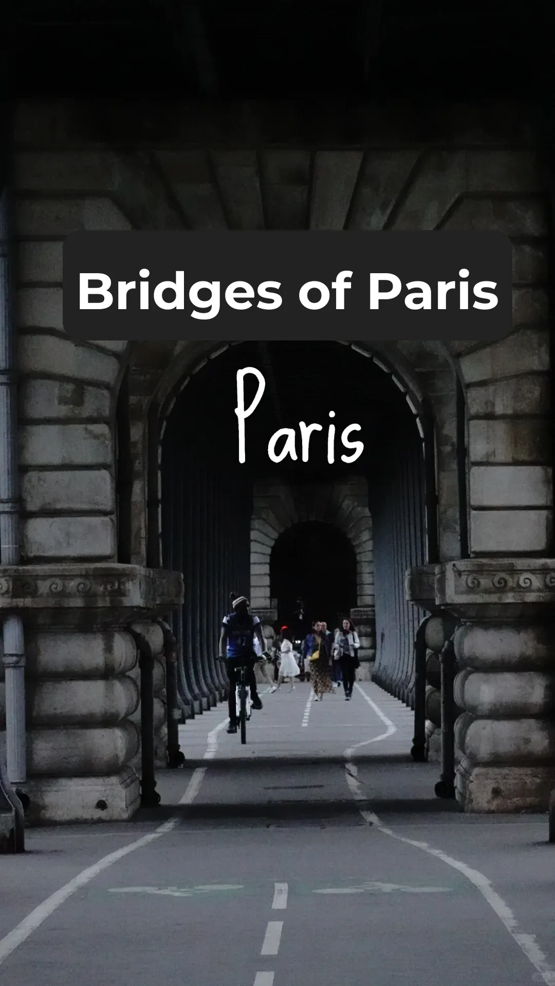 A Day in Paris: Exploring 7 Iconic Bridges Over the Seine