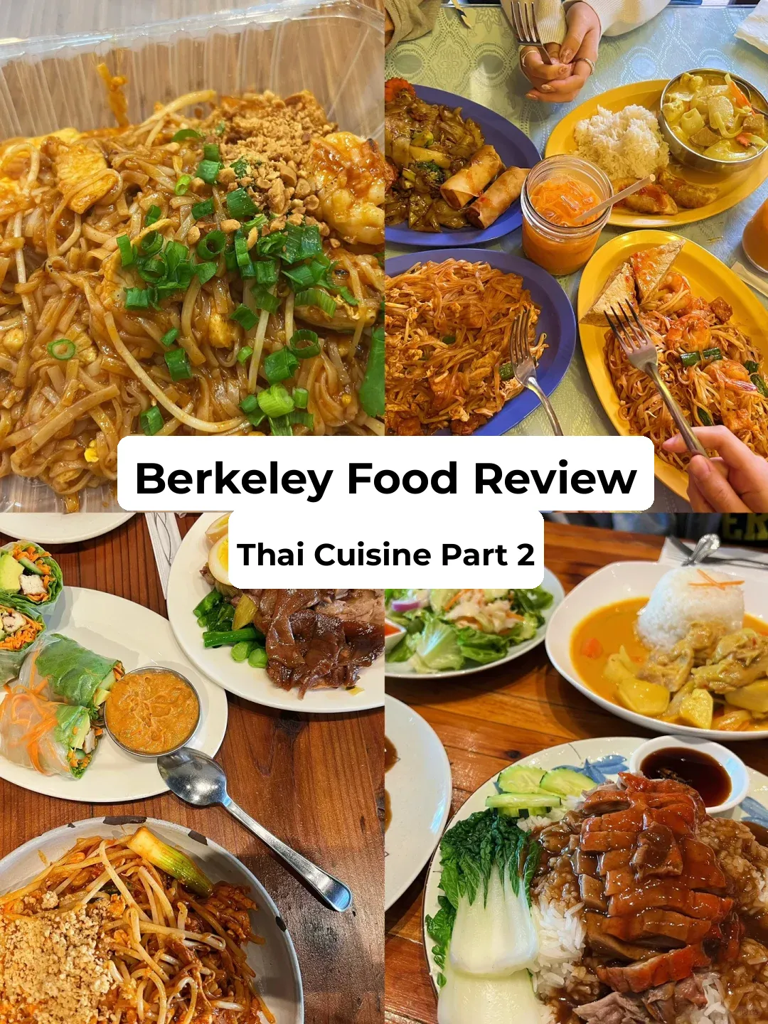 Berkeley Food Review 2⃣️ | Thai Edition 🇹🇭