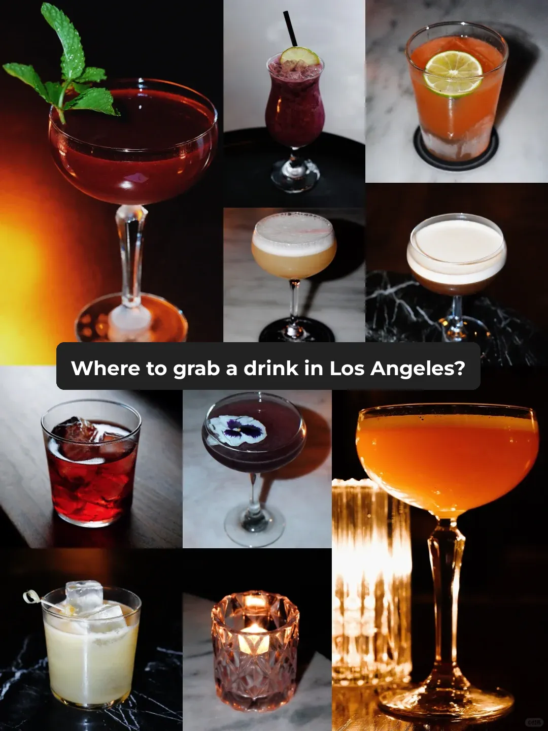 Los Angeles | A Guide to 7 Must-Visit Cocktail Bars | Late-Night Sips for the Booze Enthusiast