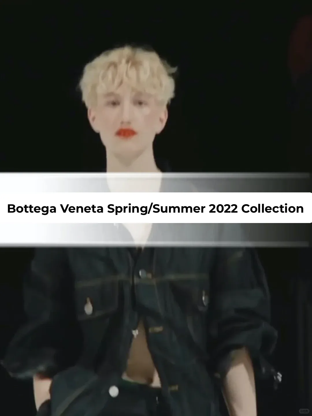 Bottega Veneta Spring/Summer 2022 Fashion Show