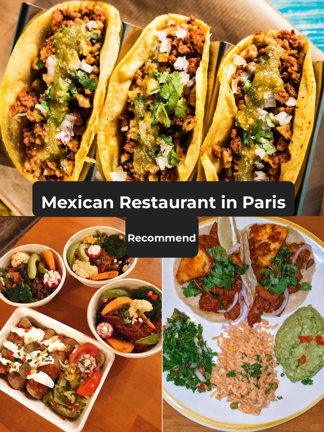 7 Top Mexican Eateries in Paris