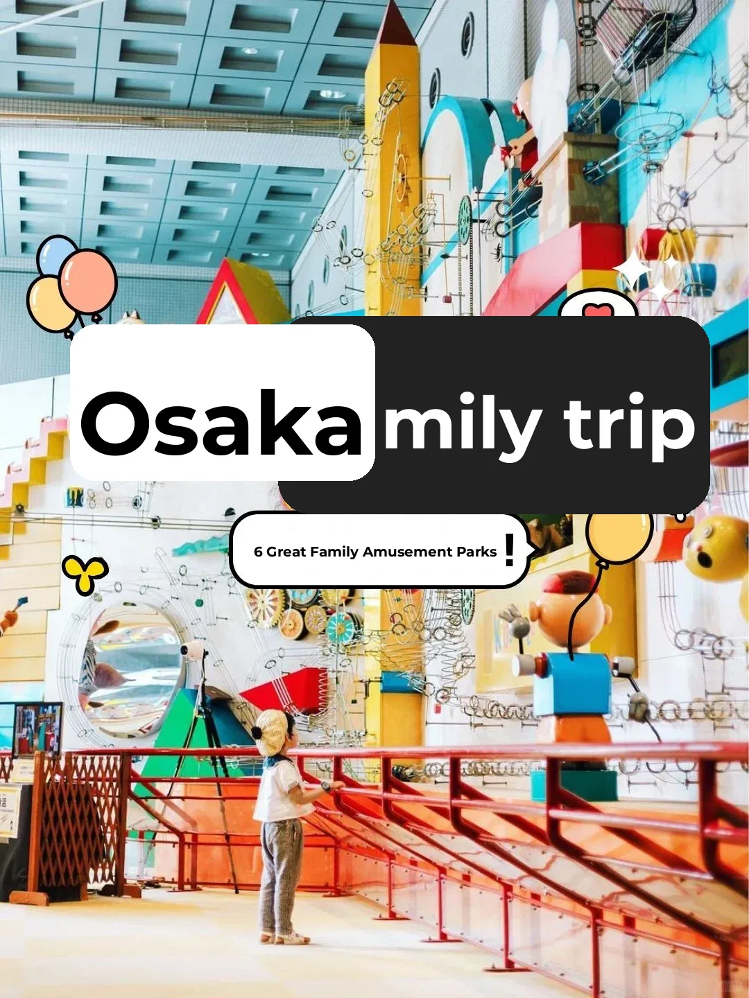 Top 6 Family-Friendly Mini Theme Parks in Osaka | Family Getaway Guide