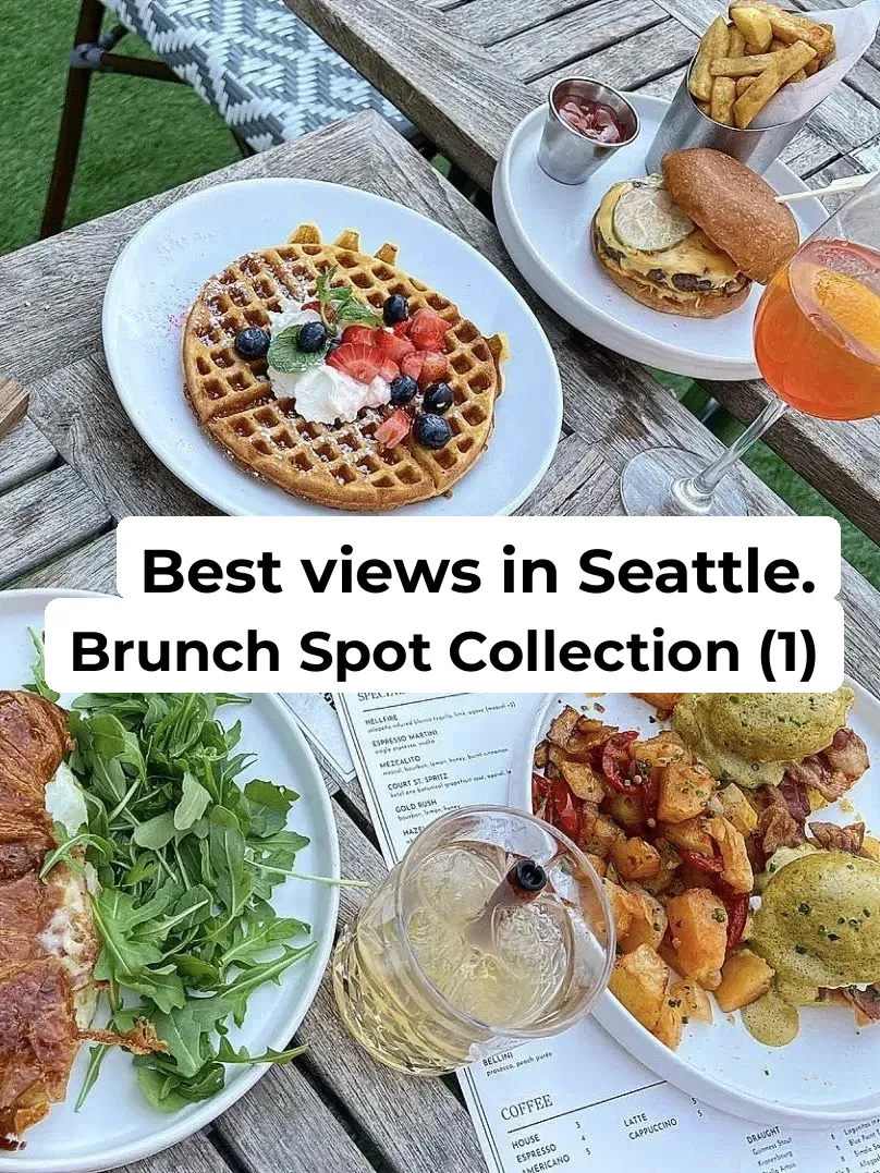 Roundup of Seattle Brunch Spots with a View (Part 1)