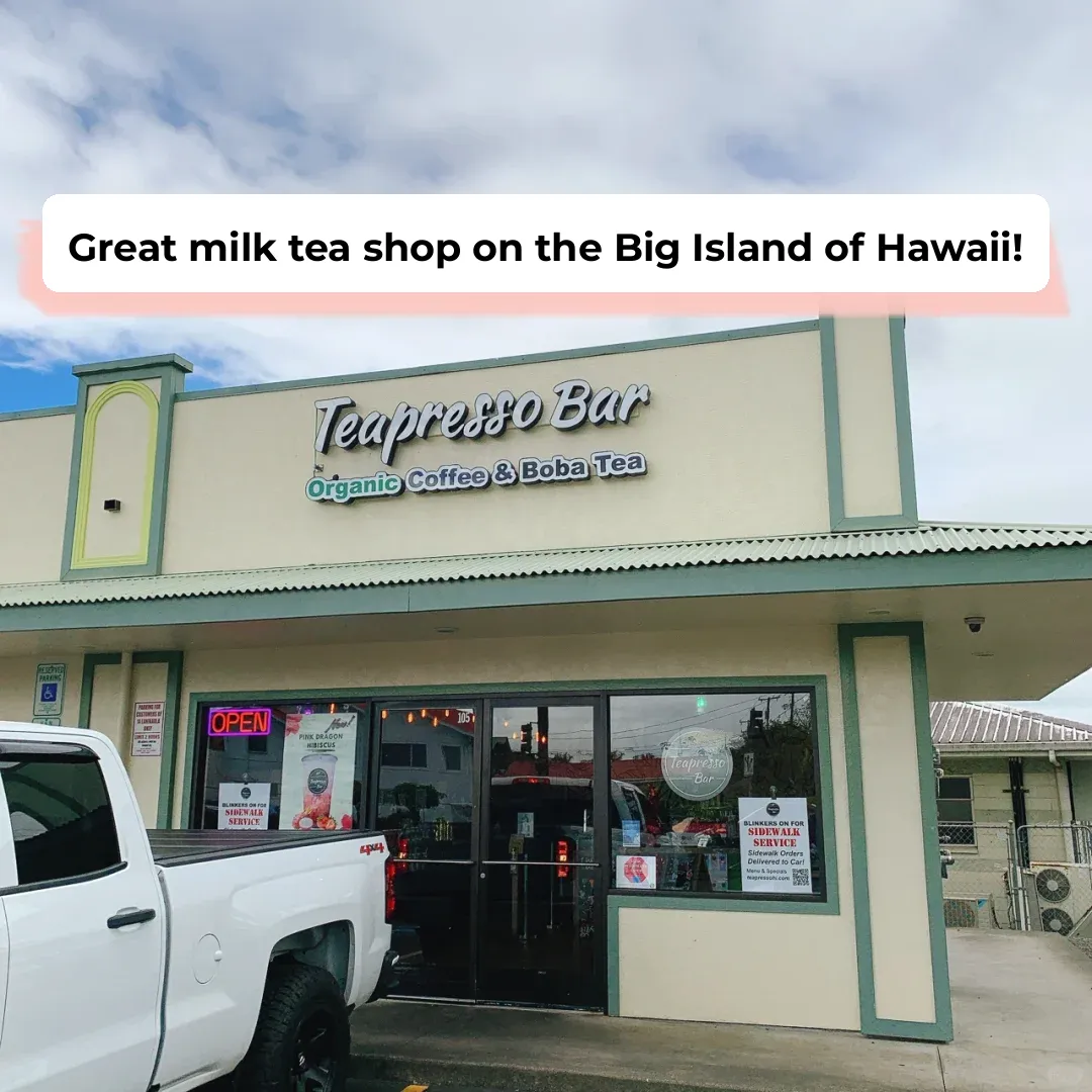 Ultimate Milk Tea Spot on Hawaii's Big Island | Teapresso Bar