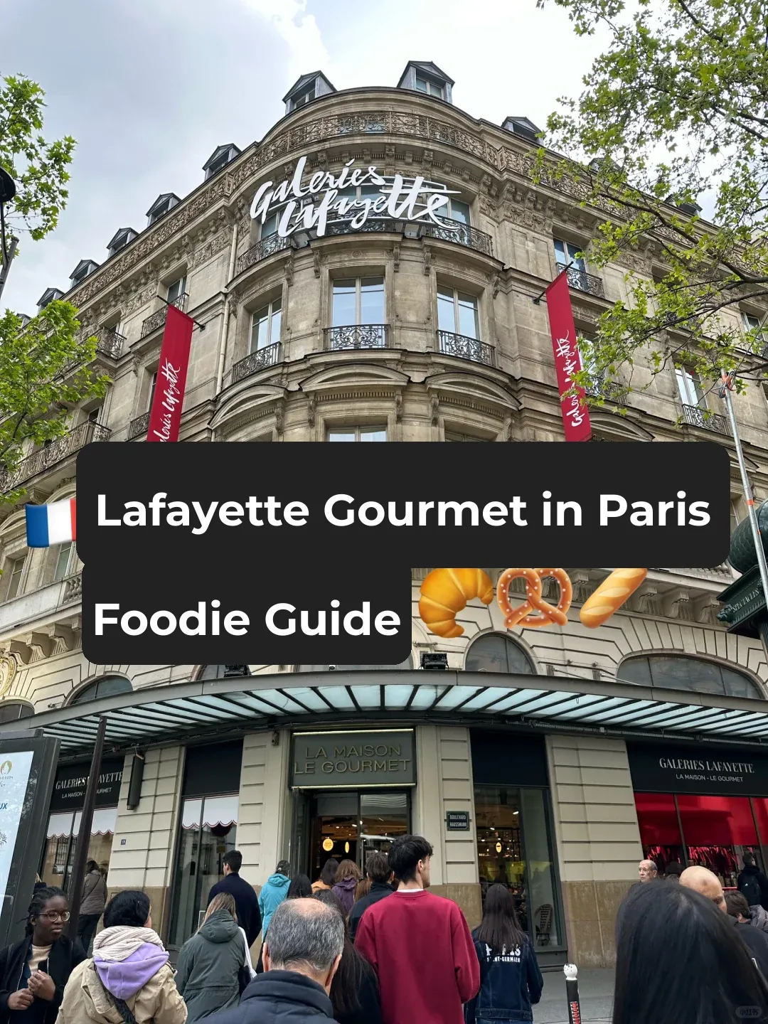 🇫🇷 The Gourmet Pavilion at Galeries Lafayette in Paris is SO Delicious! (With a Guide)