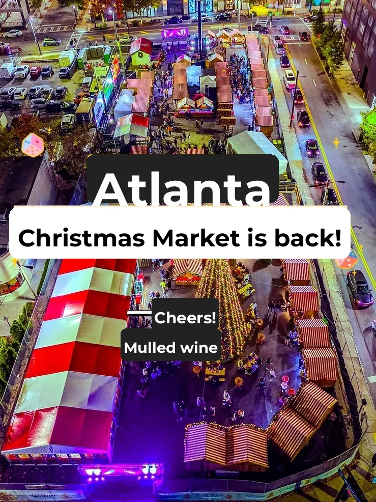 Atlanta Christmas Market🎄 Returns