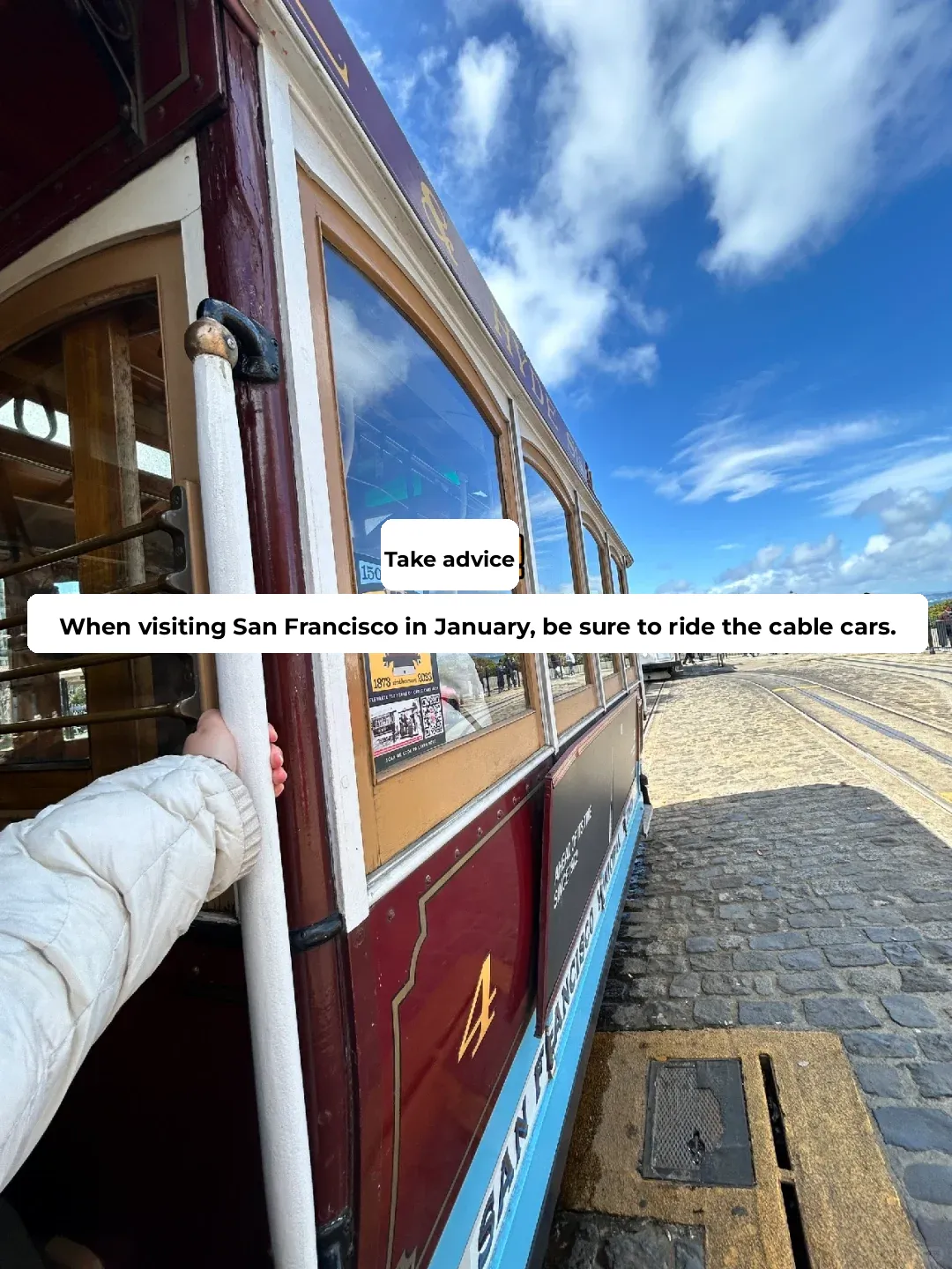 Listen up! For a one-day trip in San Francisco, you gotta hop on the Cable Car!