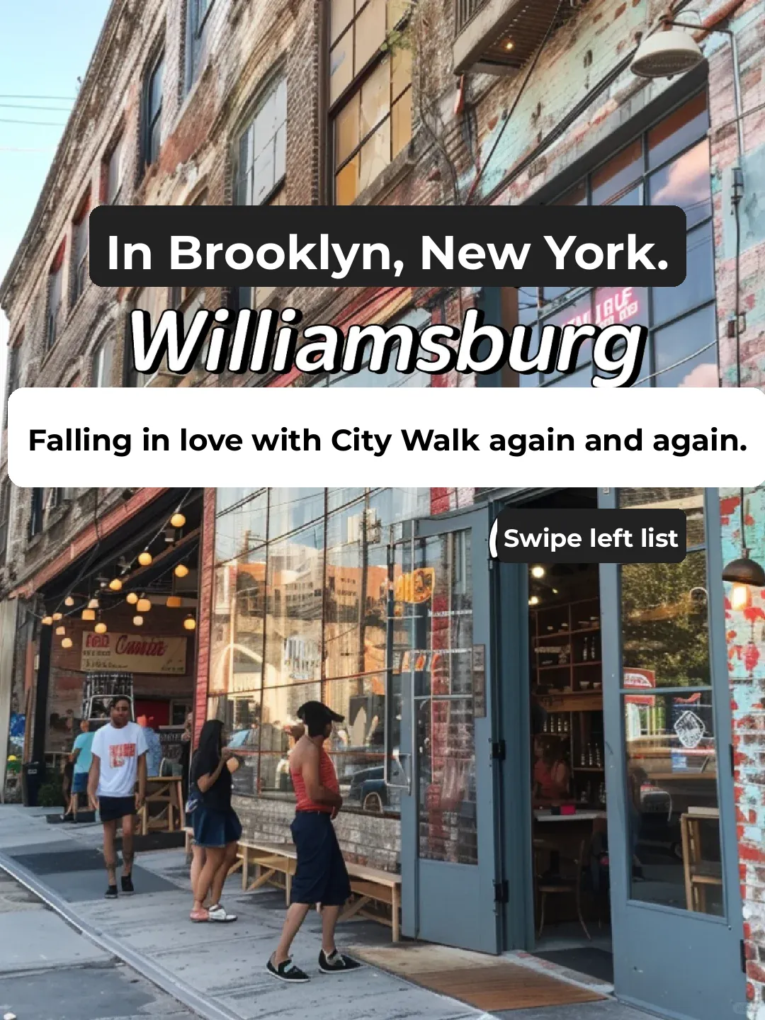 Re-Falling in Love with Williamsburg City Walk in NYC's BK
