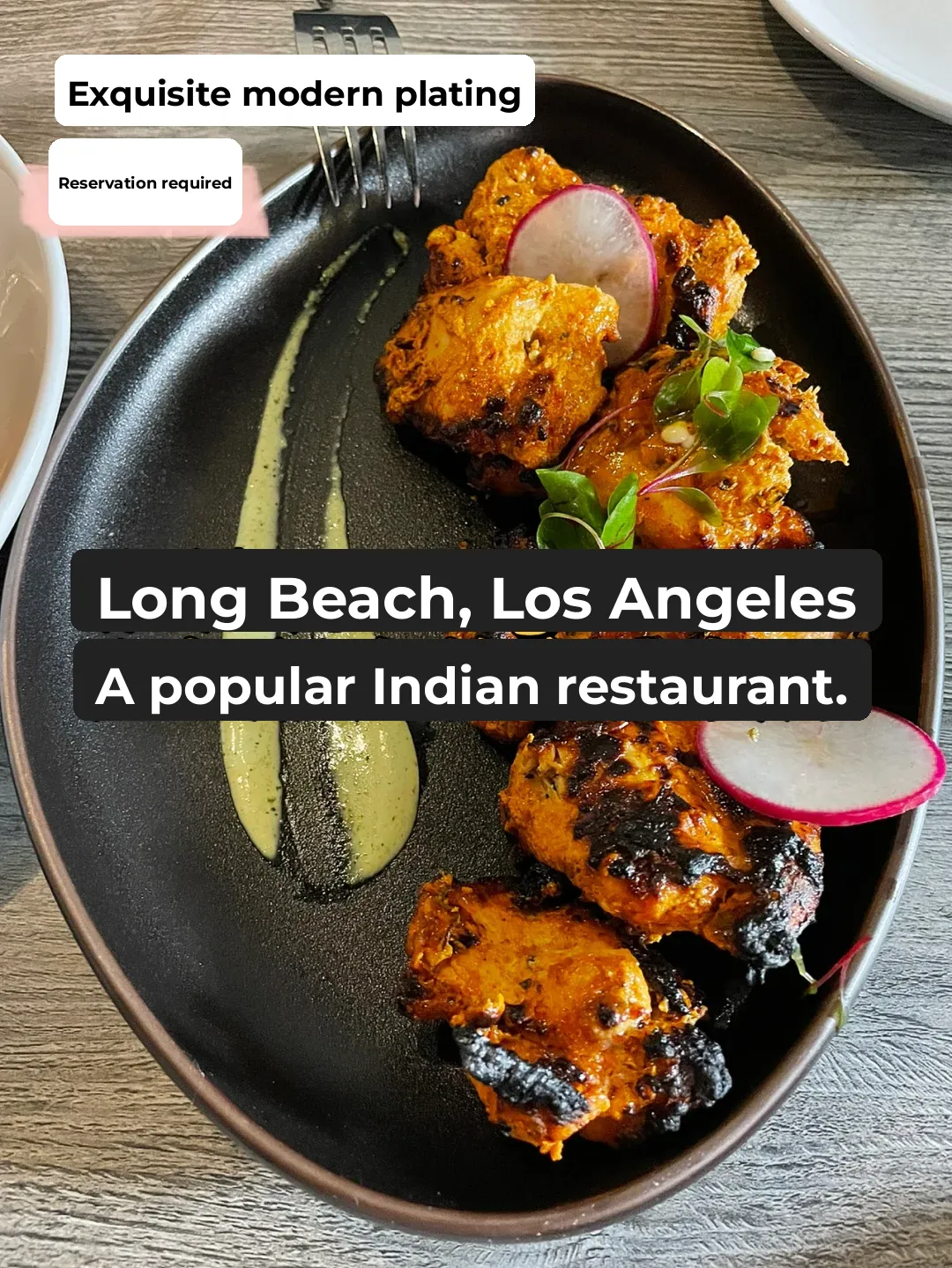 Los Angeles | Long Beach | The Trendy Hotspot Indian Restaurant