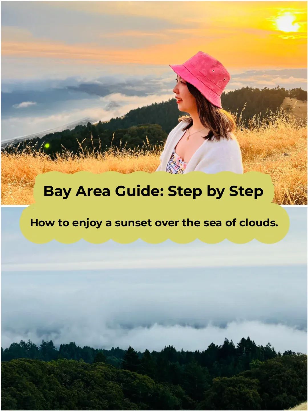 Bay Area Cloud Sea Sunset • Step-by-Step Guide to Avoiding Missed Opportunities