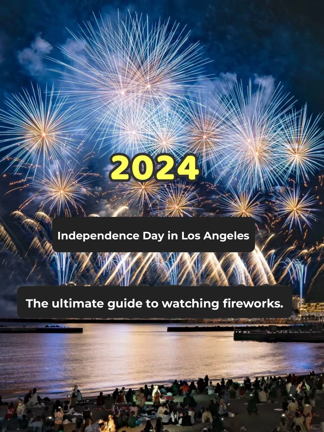 🎆 Los Angeles Independence Day: The Ultimate Guide to Fireworks Viewing