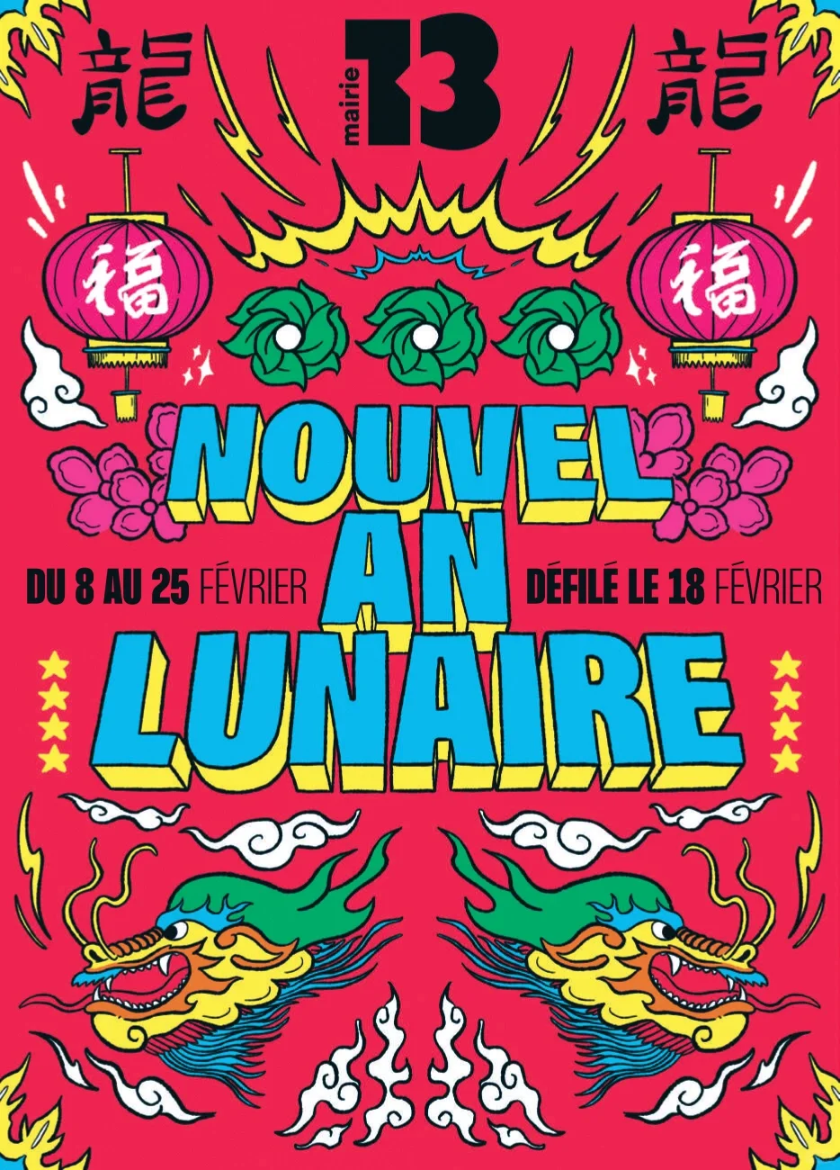 Paris is buzzing with Lunar New Year festivities! Don't miss the action in District 13—save the dates!