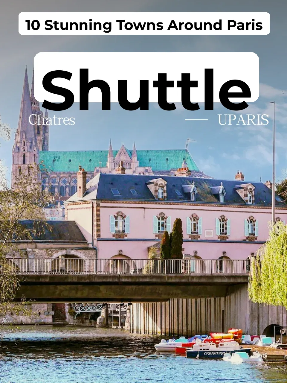 Chartres: A Timeless Journey Through the City of Light