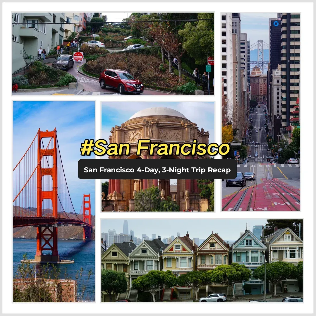 4-Day, 3-Night Car-Free San Francisco City Walk Itinerary