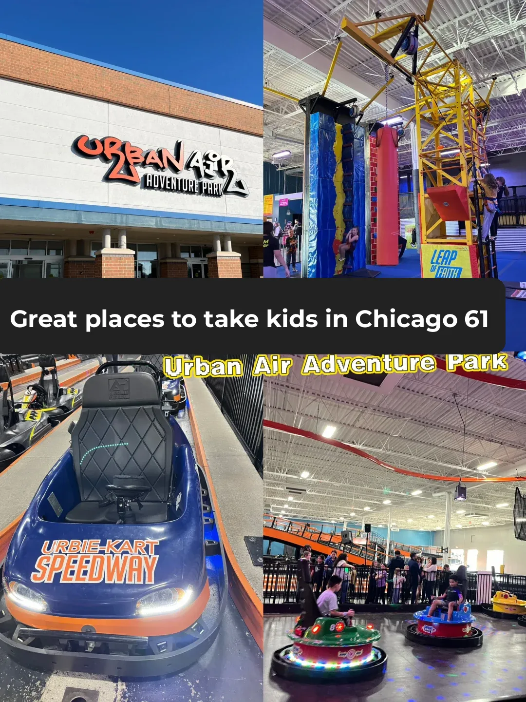 Chicago Family Fun #61: Urban Air Adventure Park