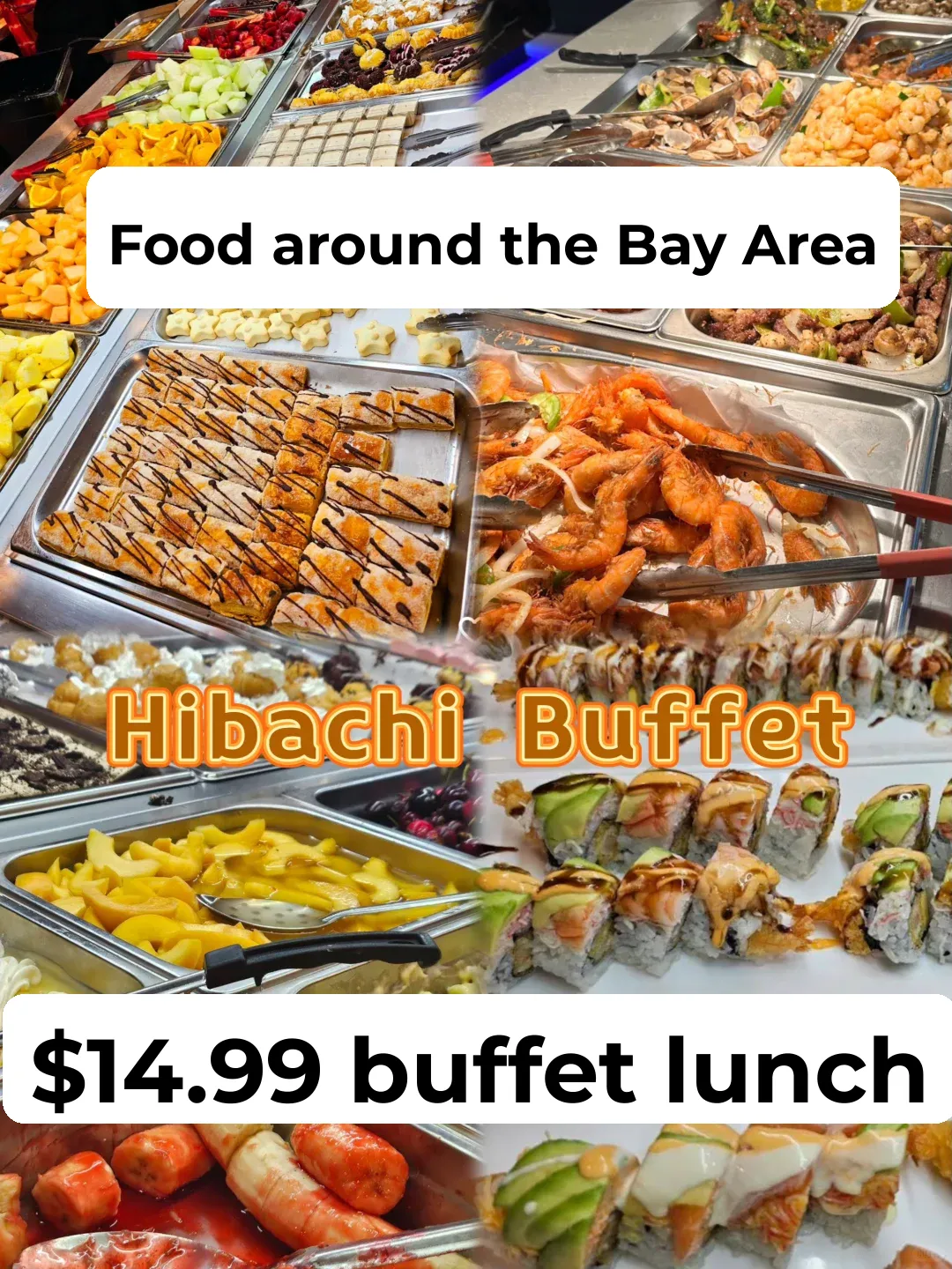 🌟 San Francisco Area Food Guide / $14.99 All-You-Can-Eat Lunch Buffet