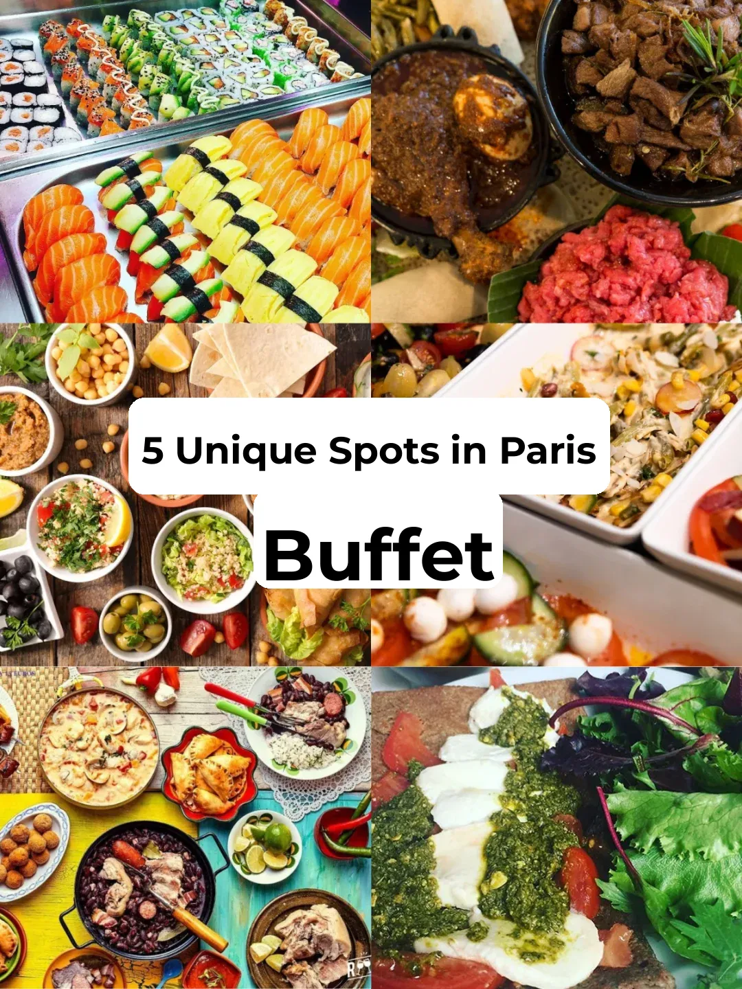 Top 5 Unique Buffets in Paris
