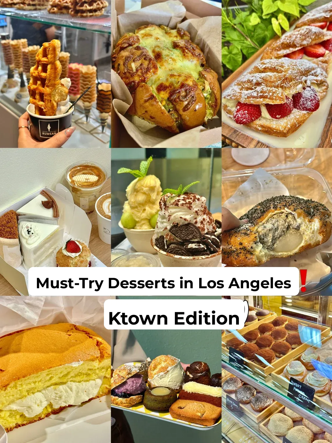 LA Food Guide｜A Serious Dessert Lover’s No-Fail Picks (Part 1)