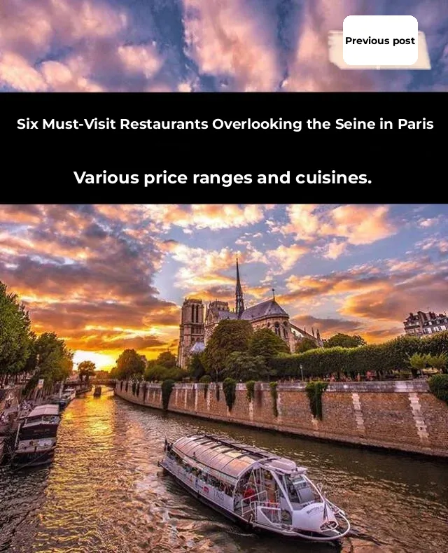 Top 6 Restaurants with Stunning Seine Views in Paris - Part 1