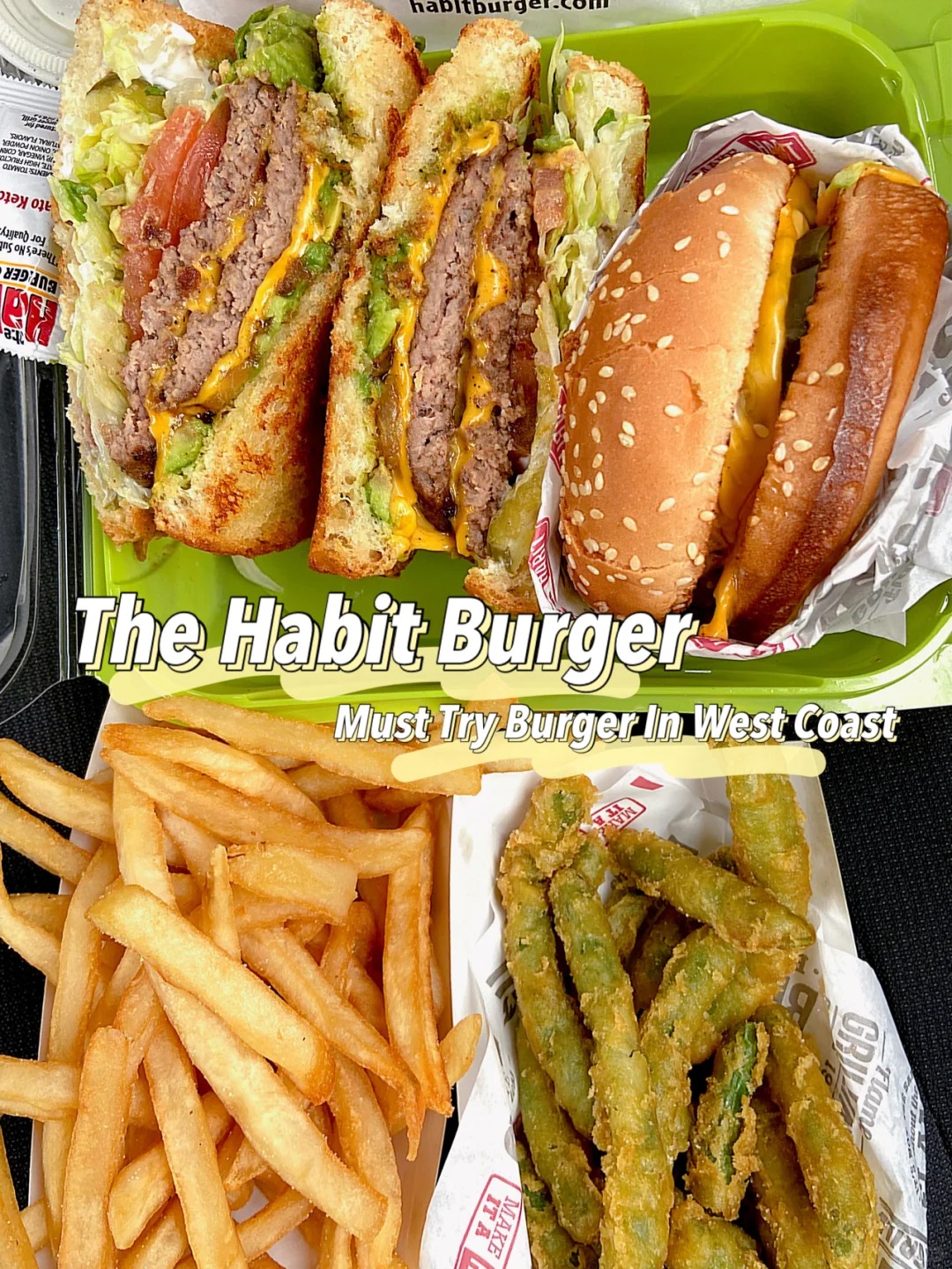 The buger that you must have to try--The Habit Burger Grill by Liam ...